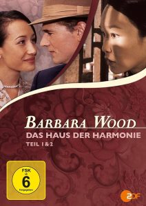 Barbara Wood – Das Haus der Harmonie Online In Netflix