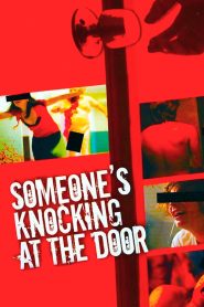 Someone’s Knocking at the Door Online In Netflix