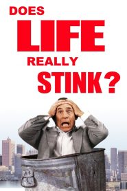 Life Stinks: Does Life Really Stink? Online In Netflix
