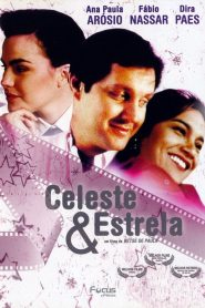 Celeste e Estrela Online In Netflix