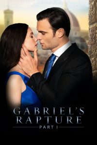 Gabriel’s Rapture: Part I Online In Netflix