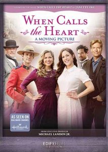 When Calls the Heart: A Moving Picture Online In Netflix