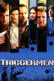 Triggermen Online In Netflix