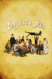 Explicit Ills Online In Netflix