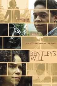 Bentley’s Will Online In Netflix