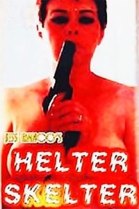 Helter Skelter Online In Netflix