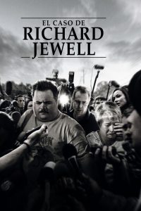 El caso de Richard Jewell Online In Netflix