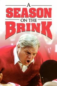 A Season on the Brink Online In Netflix