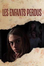 Les enfants perdus Online In Netflix