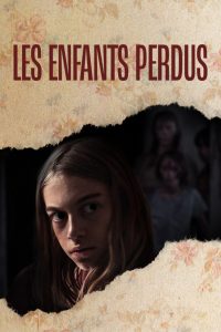 Les enfants perdus Online In Netflix