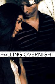 Falling Overnight Online In Netflix