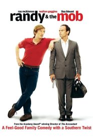 Randy & the Mob Online In Netflix