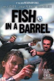 Fish in a Barrel Online In Netflix