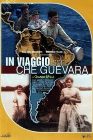 In viaggio con Che Guevara Online In Netflix
