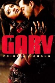 Garv: Pride and Honour Online In Netflix
