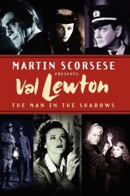 Val Lewton: The Man in the Shadows Online In Netflix