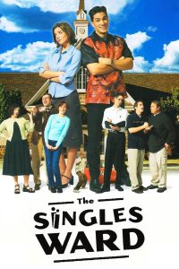 The Singles Ward Online In Netflix