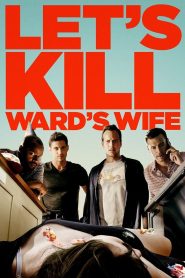 Let’s Kill Ward’s Wife Online In Netflix