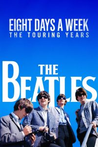 The Beatles: Ocho días a la semana Online In Netflix