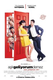 Aşk Geliyorum Demez Online In Netflix