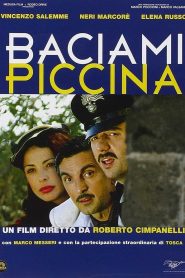 Baciami piccina Online In Netflix