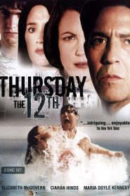 Thursday the 12th Online In Netflix