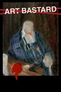 Art Bastard Online In Netflix
