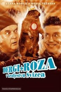 Dergi in Roza v kraljestvu svizca Online In Netflix