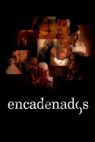 Encadenados Online In Netflix