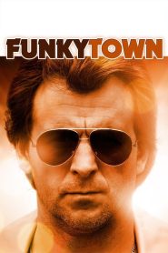 Funkytown Online In Netflix