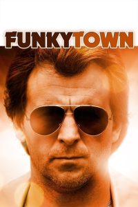Funkytown Online In Netflix