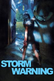Storm Warning Online In Netflix