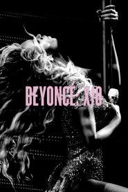 Beyoncé: X10 – The Mrs. Carter Show World Tour Online In Netflix