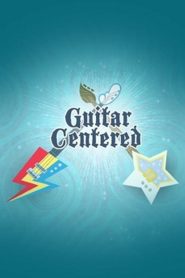Guitar Centered Online In Netflix