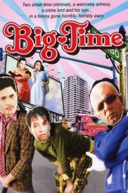 Big Time Online In Netflix