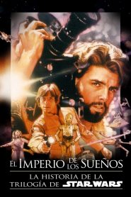 Empire of Dreams: The Story of the Star Wars Trilogy Online In Netflix