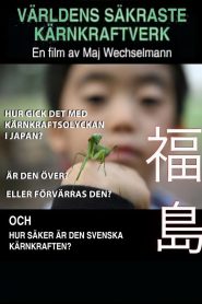 Världens säkraste kärnkraftsverk Online In Netflix