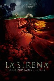 La sirena: La leyenda jamás contada Online In Netflix