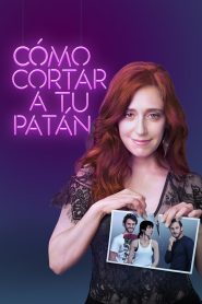 Cómo cortar a tu patán Online In Netflix