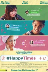 Happy Times Online In Netflix