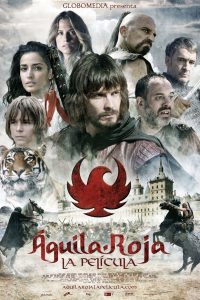 Águila Roja: La película Online In Netflix