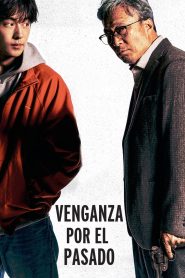 Venganza por el pasado Online In Netflix