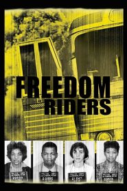 Freedom Riders Online In Netflix