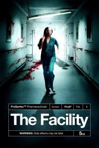 The Facility Online In Netflix