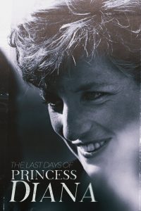 The Last Days of Princess Diana Online In Netflix