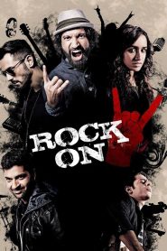 रॉक ऑन २ Online In Netflix