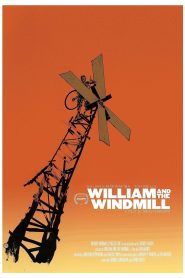William and the Windmill Online In Netflix