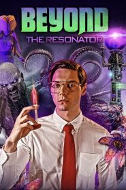 Beyond the Resonator Online In Netflix