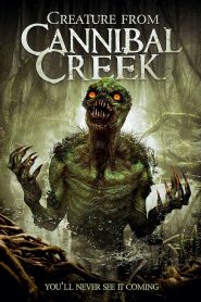 Creature from Cannibal Creek Online In Netflix