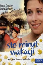Sto minut wakacji Online In Netflix